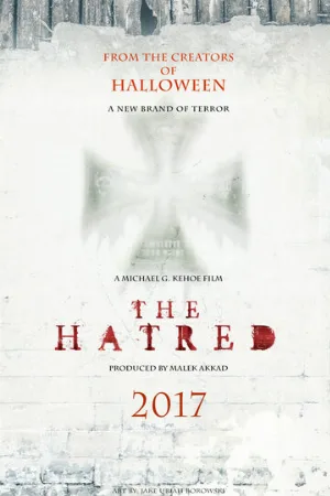 Ненависть (фильм, 2017)