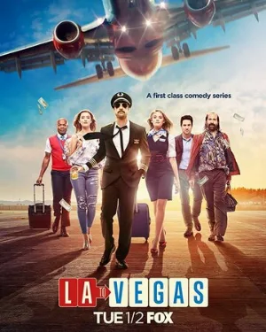 Из Лос-Анджелеса в Вегас (сериал, 2018)