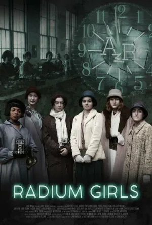 Радиевые девушки (фильм, 2018)