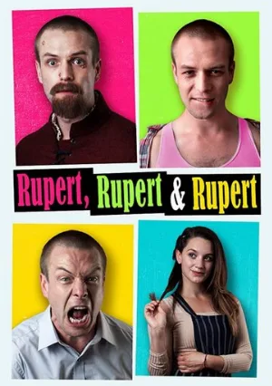 Руперт, Руперт и ещё раз Руперт (фильм, 2019)