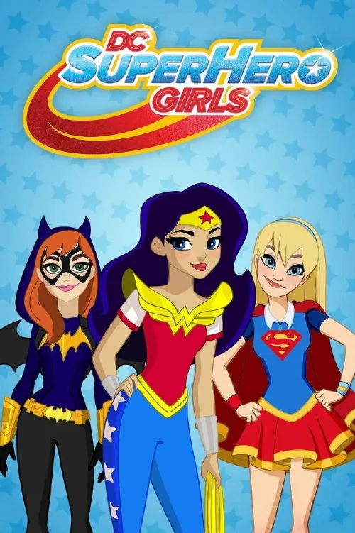 DC девчонки-супергерои (мультфильм, 2019) DC девчонки-супергерои (мультфильм, 2019)