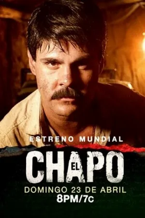 Эль Чапо (сериал, 2017)