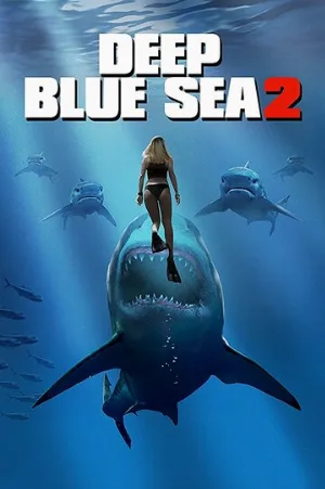 Глубокое синее море 2 (фильм, 2018)