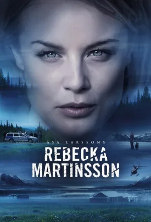Ребекка Мартинссон (сериал, 2017)