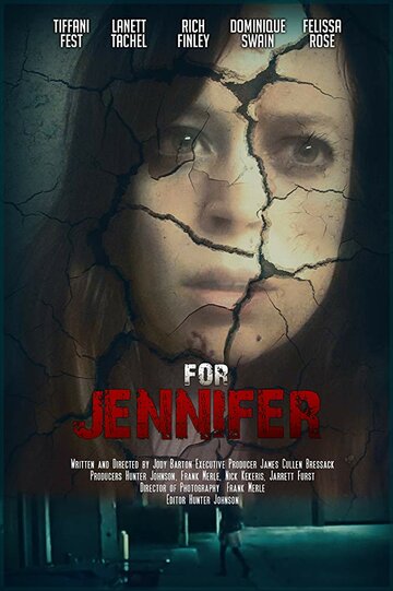 Для Дженнифер (фильм, 2018) Для Дженнифер (фильм, 2018)