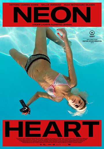 Неоновое сердце (фильм, 2018) Неоновое сердце (фильм, 2018)
