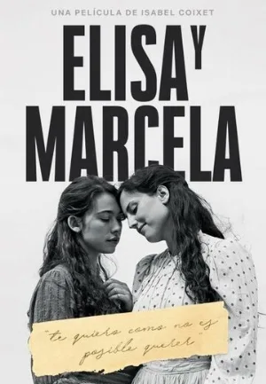 Элиса и Марсела (фильм, 2019)