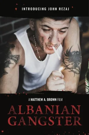 Албанский гангстер (фильм, 2018)