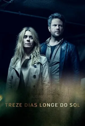 13 дней вдали от солнца (сериал, 2017)