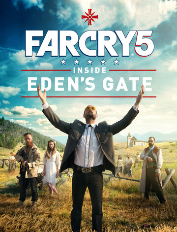 Far Cry 5: У врат Эдема (фильм, 2018) Far Cry 5: У врат Эдема (фильм, 2018)