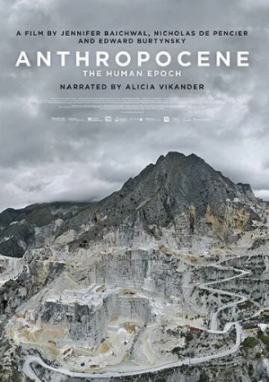 Антропоцен: Эпоха людей (фильм, 2018)