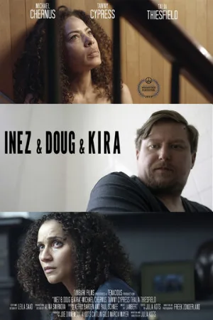 Инес, Даг и Кира (фильм, 2019)