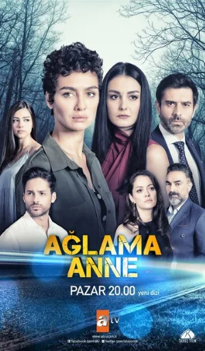 Не плачь, мама (сериал, 2018)