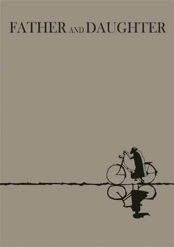 Мультфильм Отец и дочь (2000) смотреть онлайн