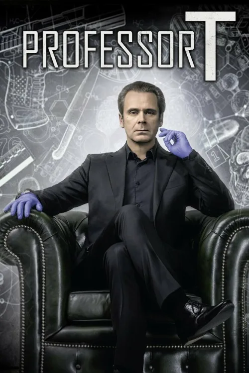Профессор Т. (сериал, 2017) Профессор Т. (сериал, 2017)