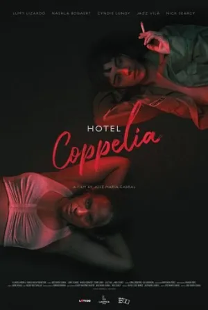 Отель «Коппелиа» (фильм, 2021)