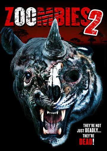 Зоозомби 2 (фильм, 2019) Зоозомби 2 (фильм, 2019)