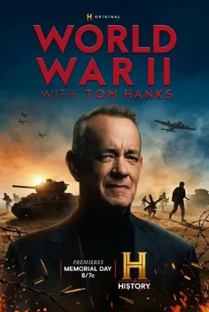 Вторая мировая война с Томом Хэнксом (сериал, 2026)