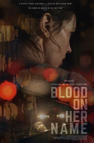 Кровь на её имени (фильм, 2019)