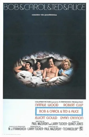 Боб и Кэрол, Тед и Элис (фильм, 1969)