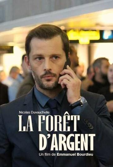 Серебряный лес (фильм, 2019) Серебряный лес (фильм, 2019)