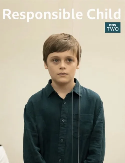 Ответственный ребенок (фильм, 2019) Ответственный ребенок (фильм, 2019)