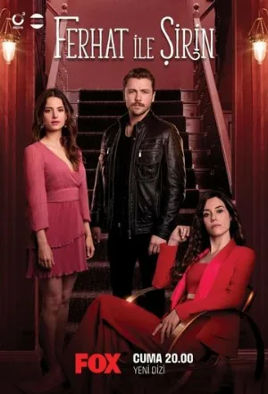 Ферхат и Ширин (сериал, 2019)