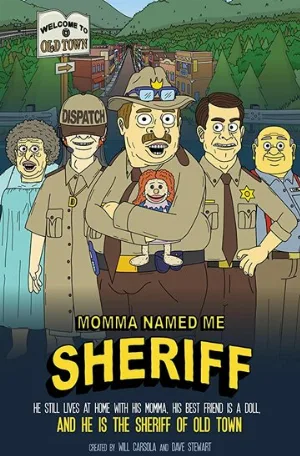 Мама назвала меня Шерифом (мультфильм, 2019)