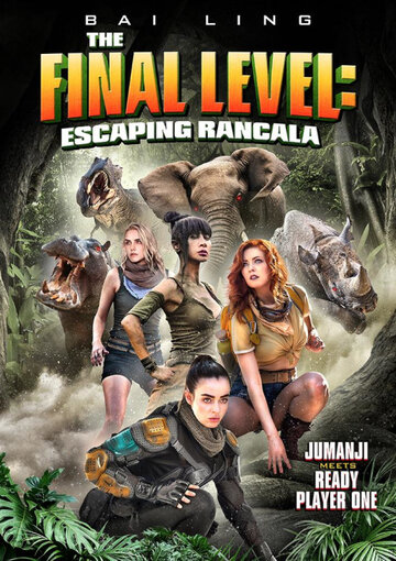 Последний уровень: Побег из Ранкалы (фильм, 2019)