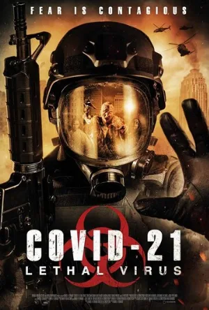 COVID-21: Смертельный вирус (фильм, 2021)