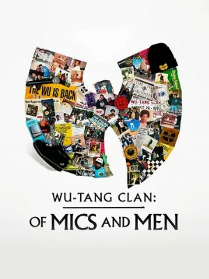 Wu-Tang Clan: О микрофонах и людях (сериал, 2019)