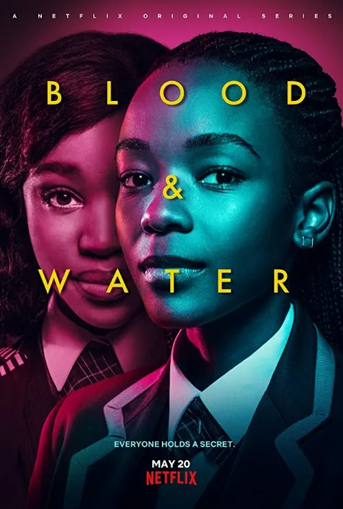 Кровь и вода (сериал, 2020) Кровь и вода (сериал, 2020)