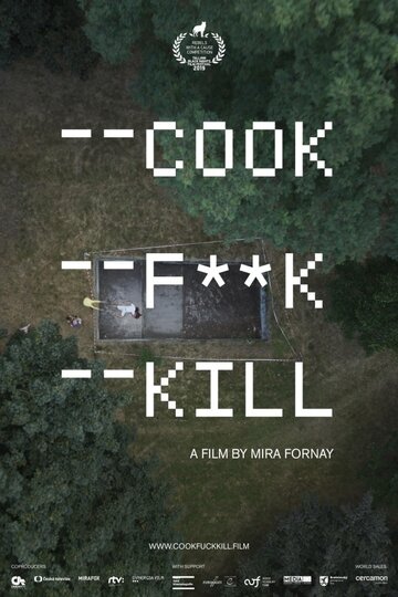 Готовь, е**, убивай (фильм, 2019) Готовь, е**, убивай (фильм, 2019)