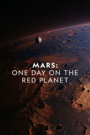 Марс: Один день на красной планете (фильм, 2020)