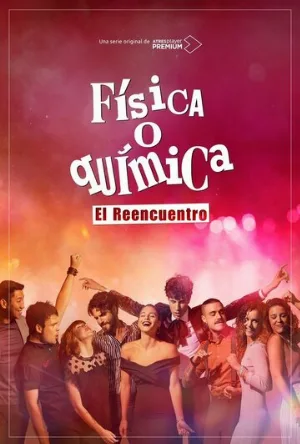 Физика или химия: Воссоединение (сериал, 2020)