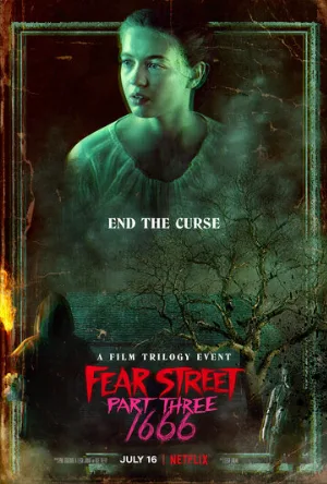 Улица страха. Часть 3: 1666 (фильм, 2021)