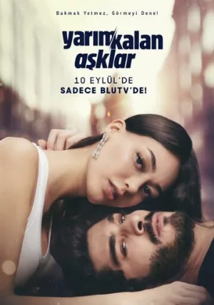 Незавершенная любовь (сериал, 2020)