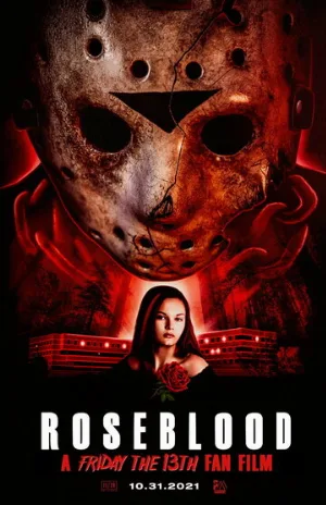 Пятница 13-е: Кровь Роуз (фильм, 2021)