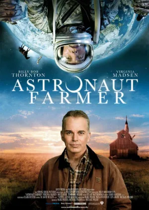 Астронавт Фармер (фильм, 2006)