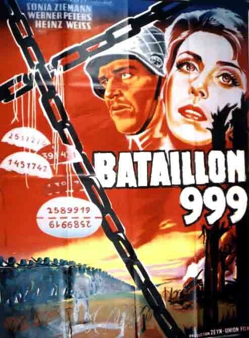 Штрафной батальон 999 (фильм, 1960) Штрафной батальон 999 (фильм, 1960)