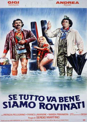 Если все пойдет хорошо, нам крышка (фильм, 1983) Если все пойдет хорошо, нам крышка (фильм, 1983)