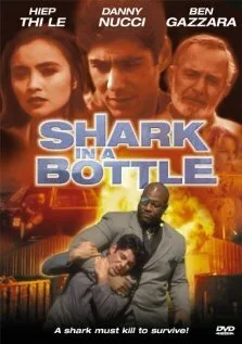 Акула в бутылке (фильм, 1999)