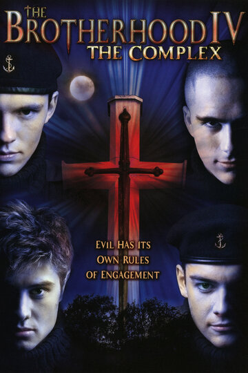 Братство 4 (фильм, 2005) Братство 4 (фильм, 2005)