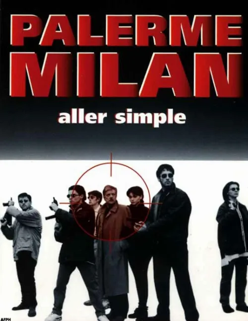 Палермо-Милан: Билет в одну сторону (фильм, 1995) Палермо-Милан: Билет в одну сторону (фильм, 1995)