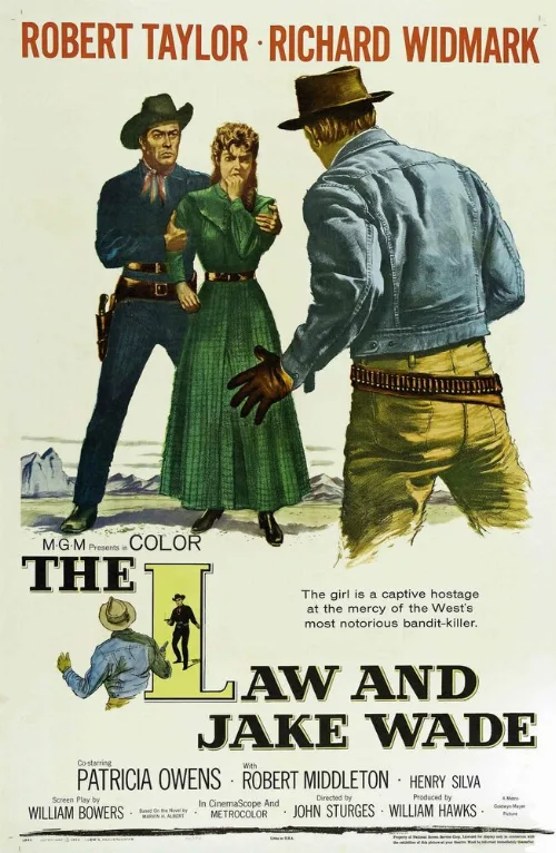 Закон и Джейк Уэйд (фильм, 1958) Закон и Джейк Уэйд (фильм, 1958)