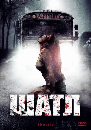 Шаттл (фильм, 2008) Шаттл (фильм, 2008)