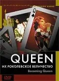 Queen: Их Роколевское величество (фильм, 2004)