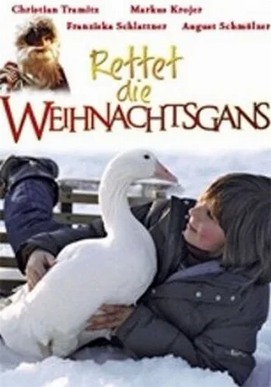 Спасите рождественского гуся (фильм, 2006)