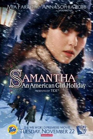 Саманта: Каникулы американской девочки (фильм, 2004)