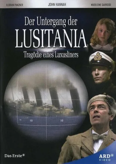 Лузитания: Убийство в Атлантике (фильм, 2007)